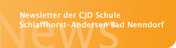 Newsletter der CJD Schule Schlaffhorst-Andersen Bad Nenndorf